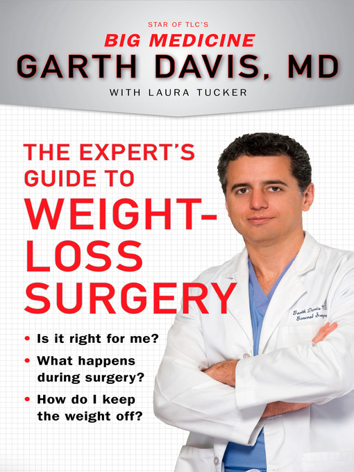 Title details for The Expert's Guide to Weight-Loss Surgery by Garth Davis - Available